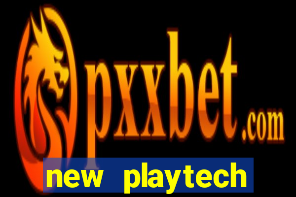 new playtech casinos list