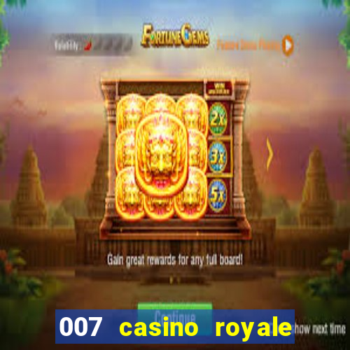 007 casino royale online hd