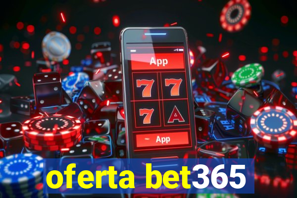 oferta bet365