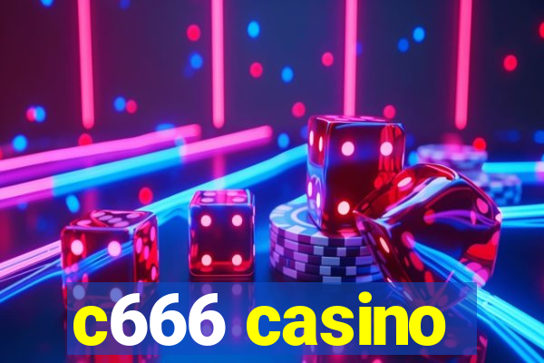 c666 casino