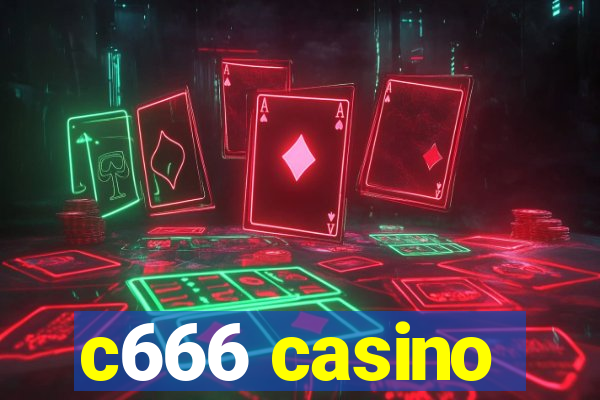 c666 casino