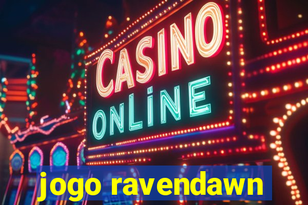 jogo ravendawn