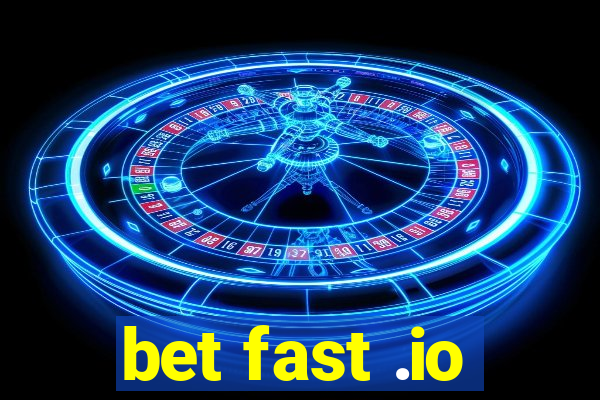 bet fast .io