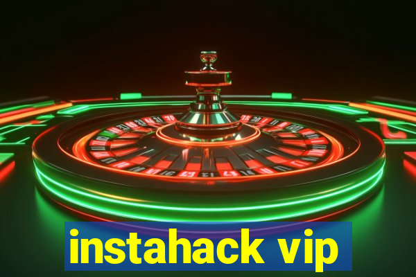 instahack vip