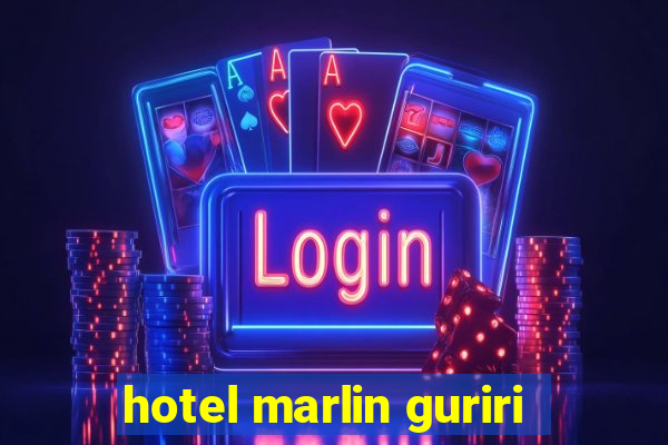 hotel marlin guriri