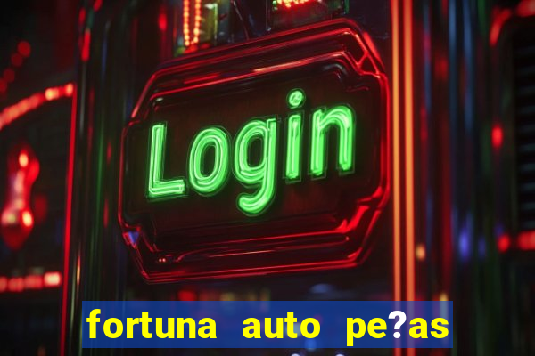 fortuna auto pe?as sao gabriel do oeste