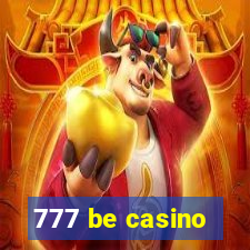 777 be casino