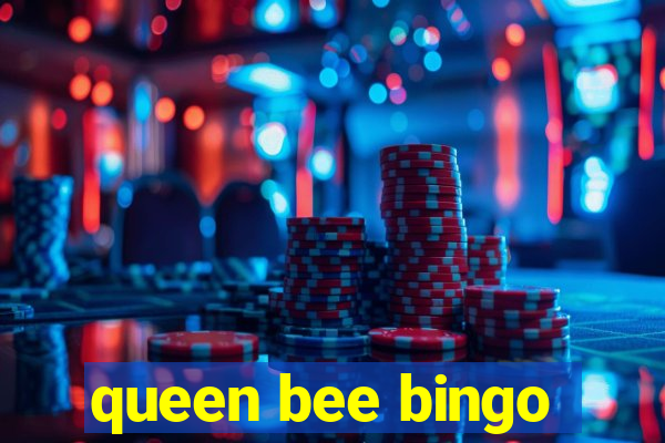 queen bee bingo