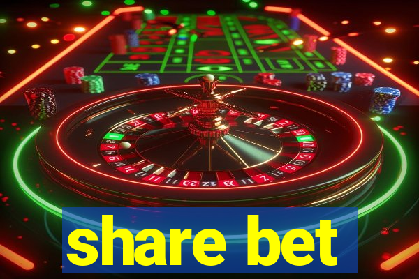 share bet