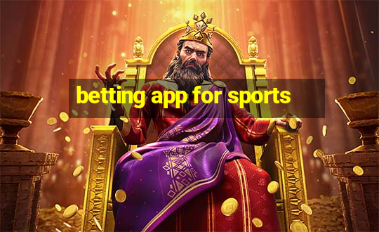 betting app for sports