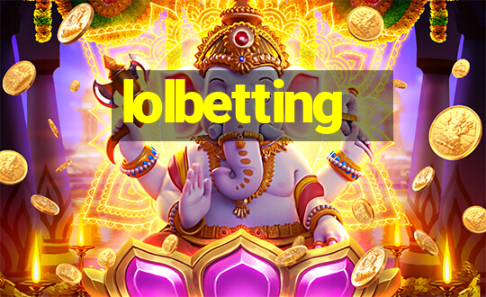 lolbetting