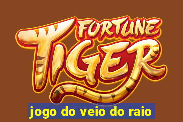 jogo do veio do raio