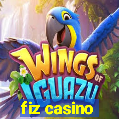 fiz casino