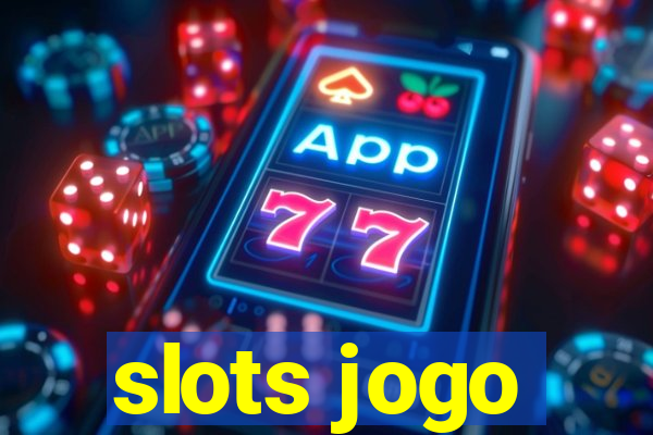 slots jogo