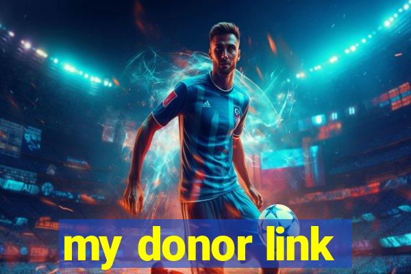 my donor link