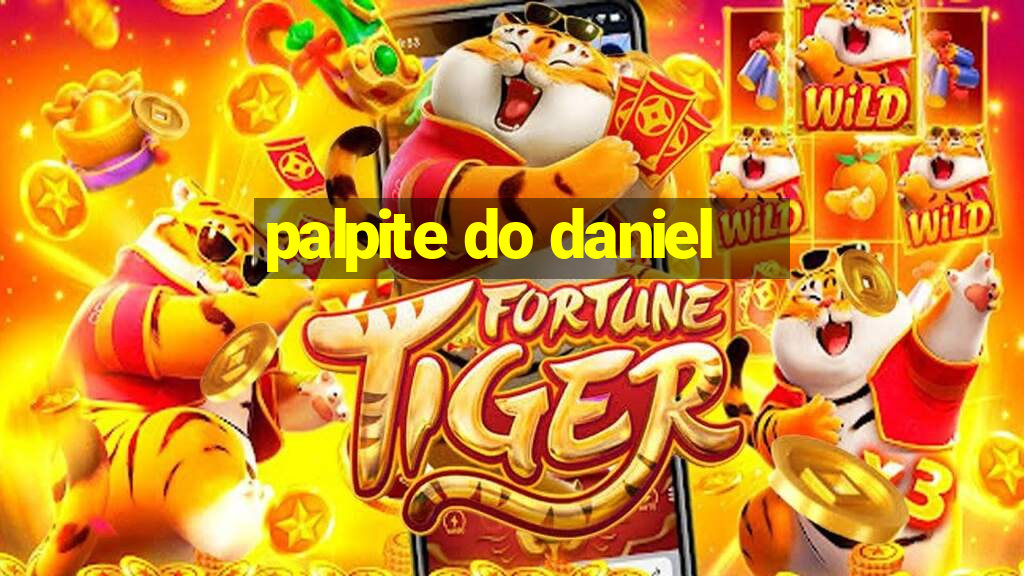 palpite do daniel