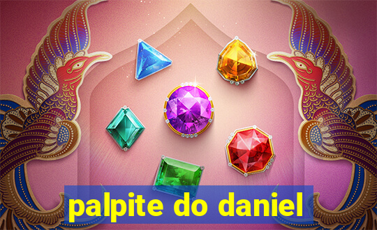 palpite do daniel