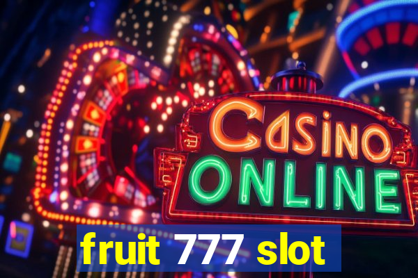 fruit 777 slot