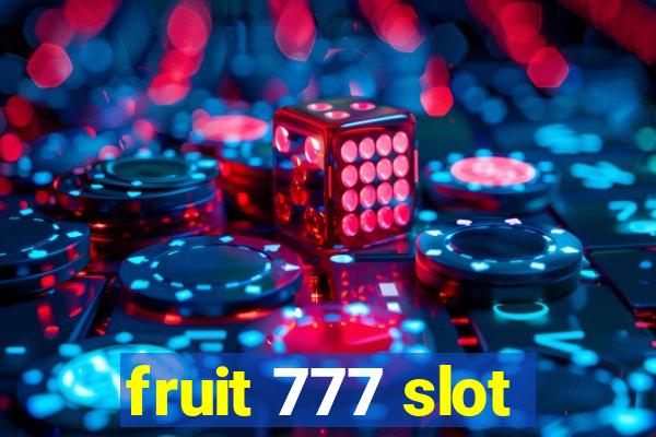 fruit 777 slot