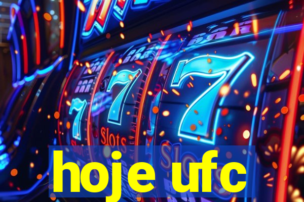 hoje ufc