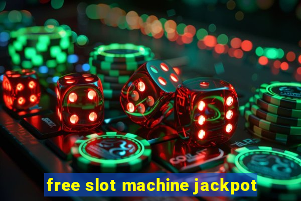 free slot machine jackpot