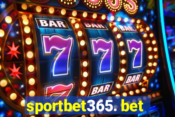 sportbet365. bet