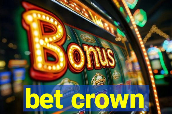 bet crown