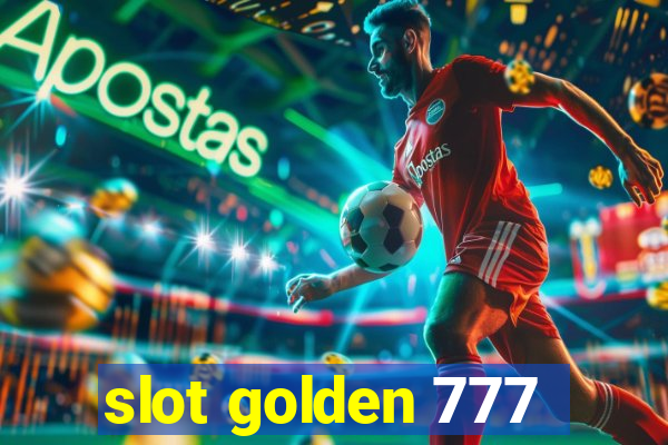 slot golden 777