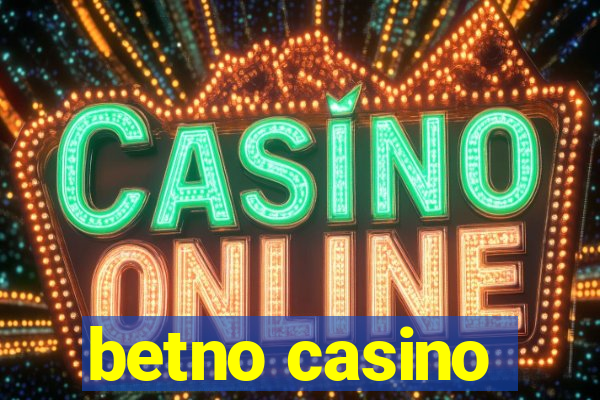 betno casino