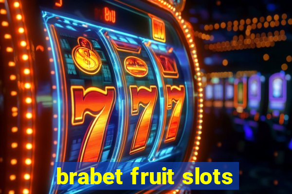 brabet fruit slots