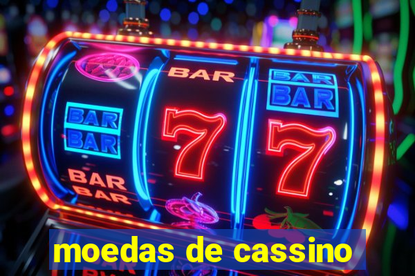 moedas de cassino