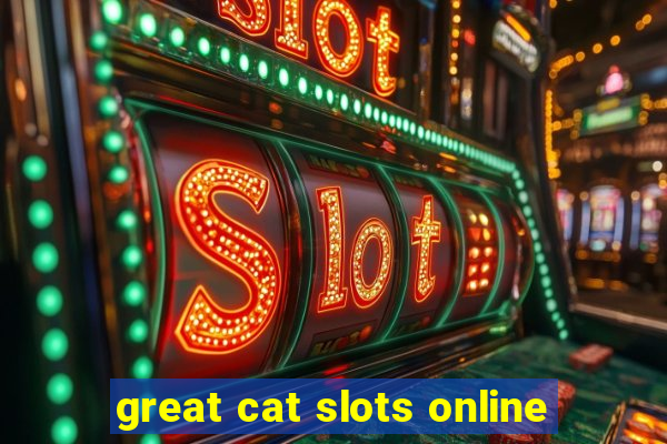 great cat slots online