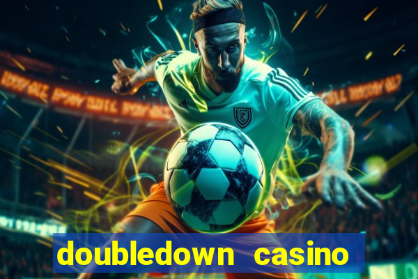 doubledown casino fichas gratis