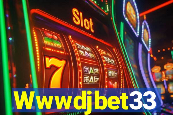 Wwwdjbet33