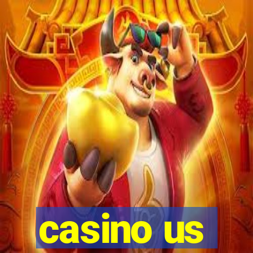 casino us