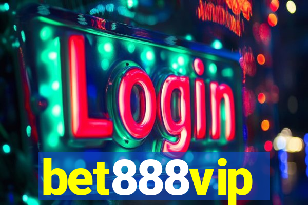 bet888vip