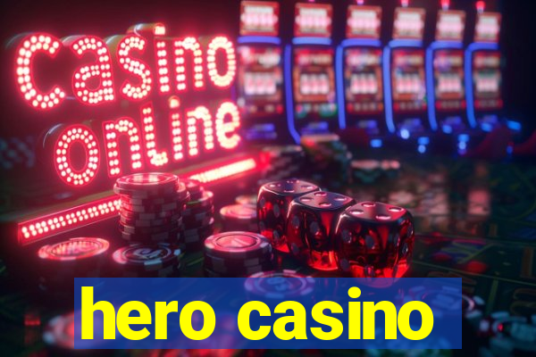 hero casino