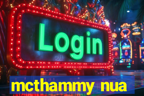 mcthammy nua