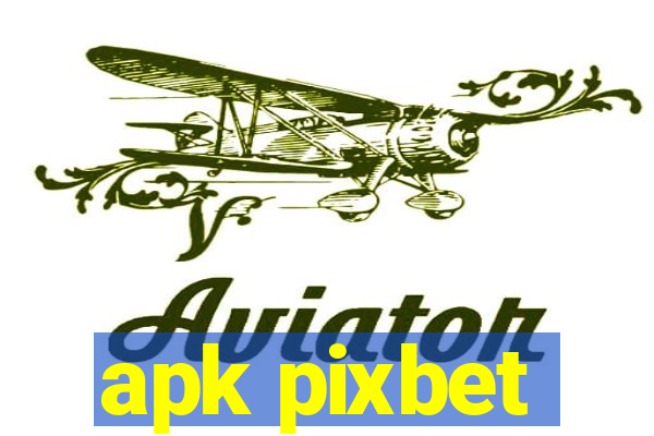 apk pixbet