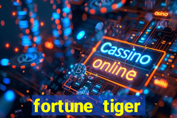 fortune tiger download português