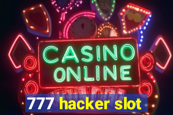 777 hacker slot