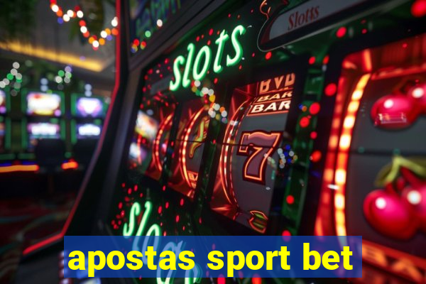 apostas sport bet