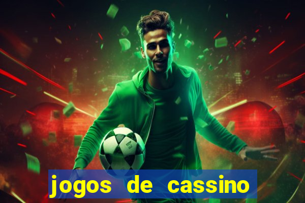 jogos de cassino com b?nus