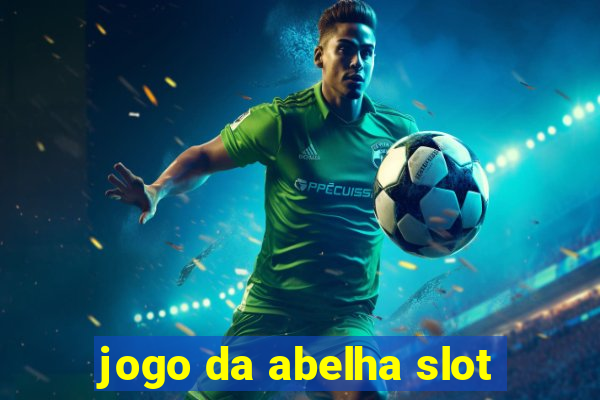 jogo da abelha slot