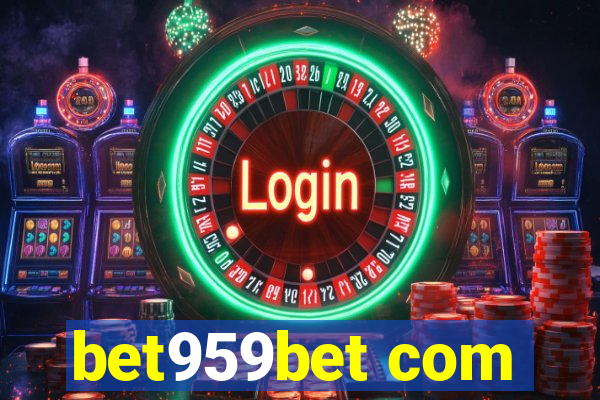 bet959bet com