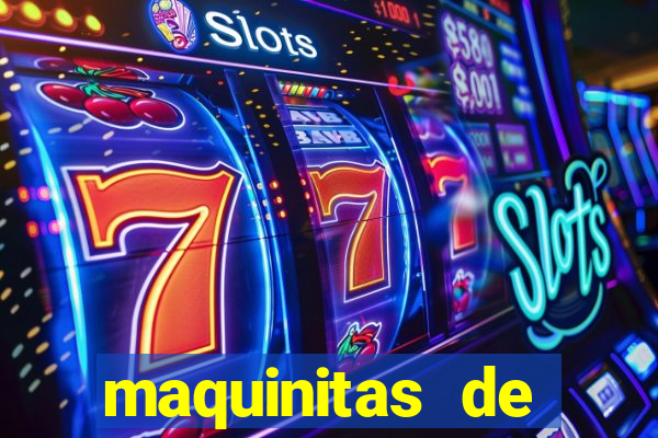 maquinitas de casino gratis