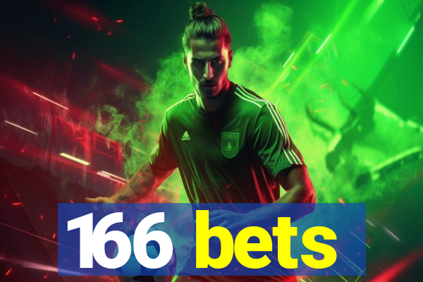 166 bets