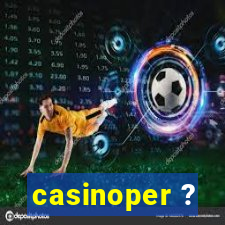 casinoper ?