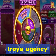 troya agency