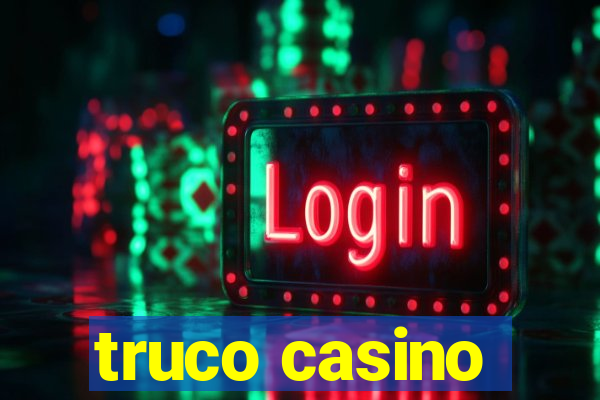 truco casino